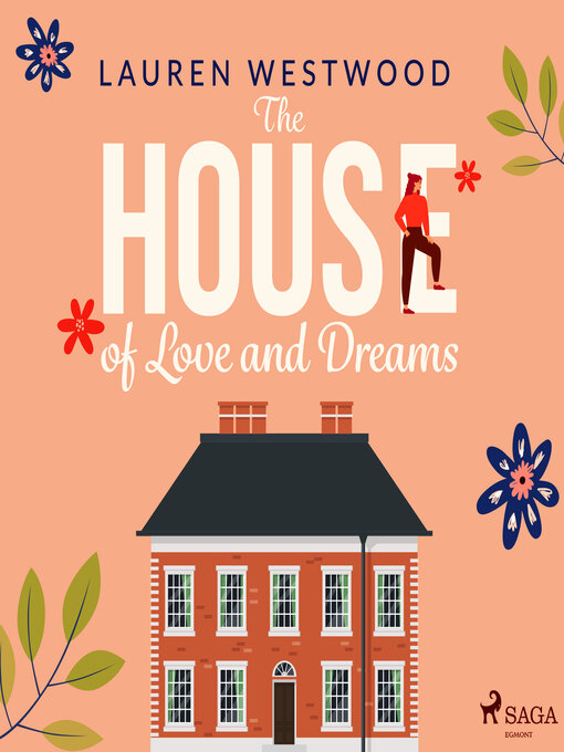 Title details for The House of Love and Dreams by Lauren Westwood - Available